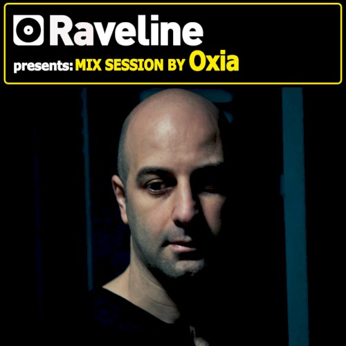 Raveline Mix Session by Oxia