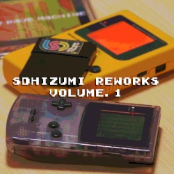 sdhizumi Reworks Volume.1