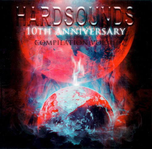 Hardsounds 10th Anniversary Compilation Vol. III