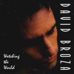 Watching The World