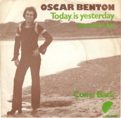 Today Is Yesterday Tomorrow / Come Back