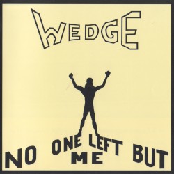 No One Left but Me