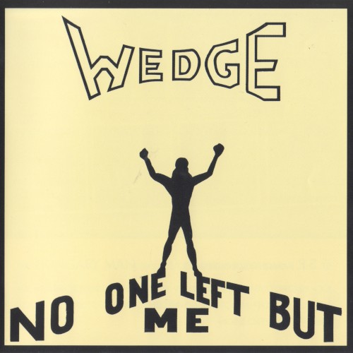 No One Left but Me