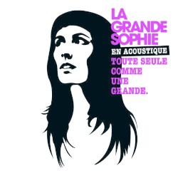 En acoustique : toute seule, comme une grande