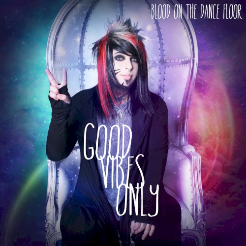 Good Vibes Only