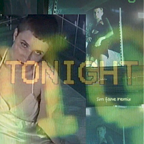 Tonight (Sim Fane remix)
