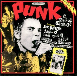 Punk: A World History, Volumes 1 + 2