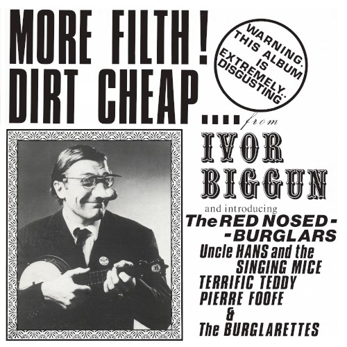 More Filth! Dirt Cheap