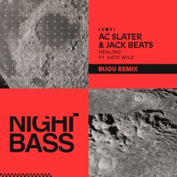 Healing (BIJOU remix)