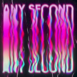 Any Second