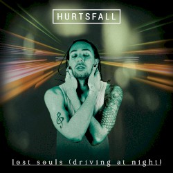 Lost Souls (Driving at Night)