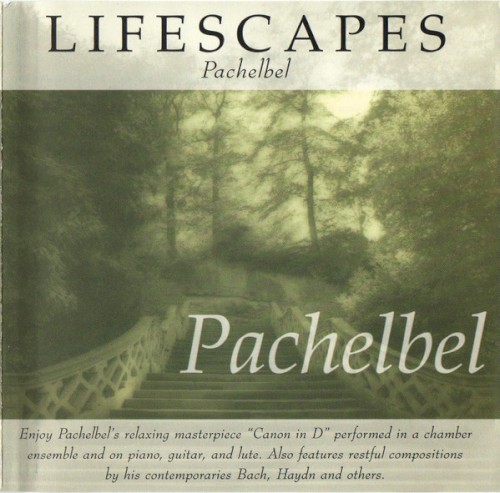 Lifescapes: Pachelbel