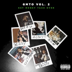 GMTO Vol. 2 (Get Money take Over)