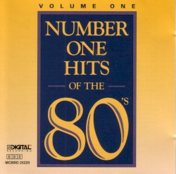Number One HIts Of The 80's - Volume One
