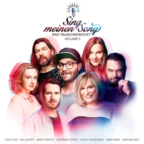 Sing meinen Song: Das Tauschkonzert, Volume 5