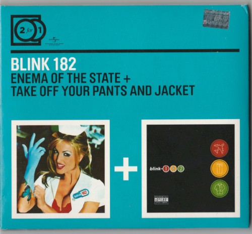 Enema of the State / Take Off Your Pants and Jacket