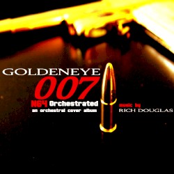 Goldeneye N64 Orchestrated