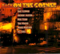 Back on the Corner