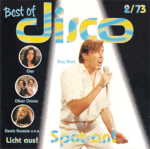 Licht aus! Spot an! Best of Disco 2/73