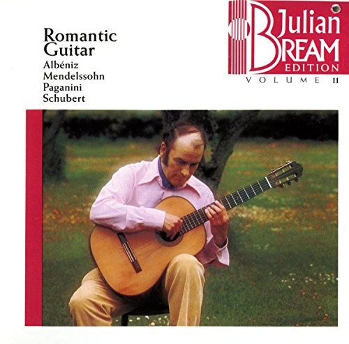 Julian Bream Edition, Volume 11: Romantic Guitar