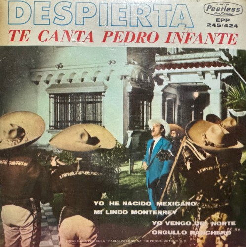 Despierta te canta Pedro Infante