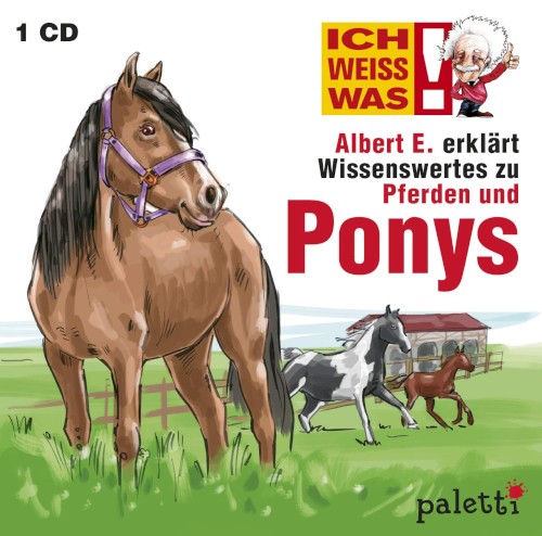 Albert E. erklärt Wissenswertes zu Pferden und Ponys