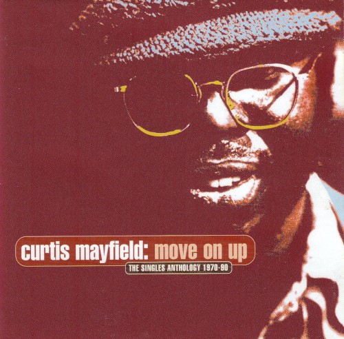 Move On Up: The Singles Anthology 1970–90