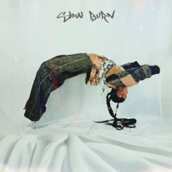 SLOW BURN