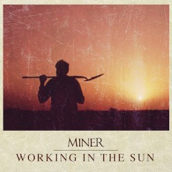 Working In The Sun