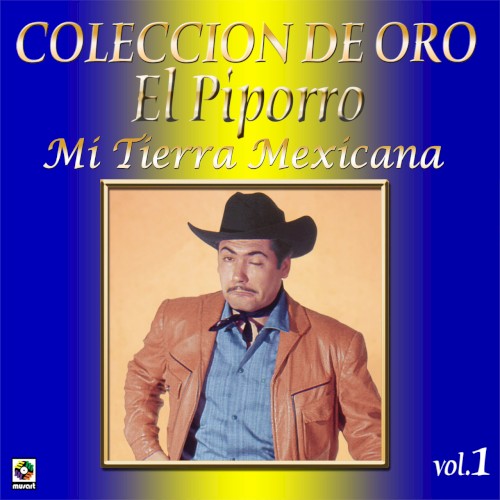 Colección de oro, volumen 1: Mi tierra mexicana