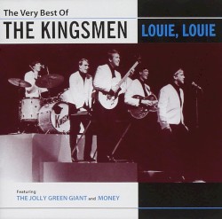 The Very Best Of The Kingsmen