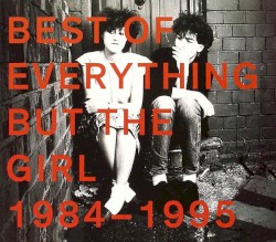 Best of Everything but the Girl 1984-1995