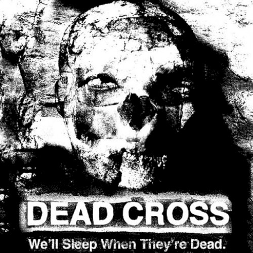 We'll Sleep When They're Dead