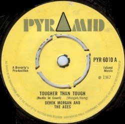 Tougher Than Tough (Rudie in Court) / Song for My Father