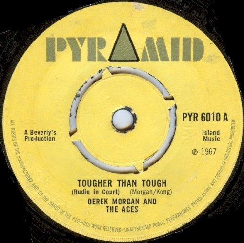 Tougher Than Tough (Rudie in Court) / Song for My Father