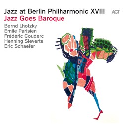 Jazz at Berlin Philharmonic XVIII