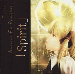 ピアノのための東方夜想曲集「Spirit」