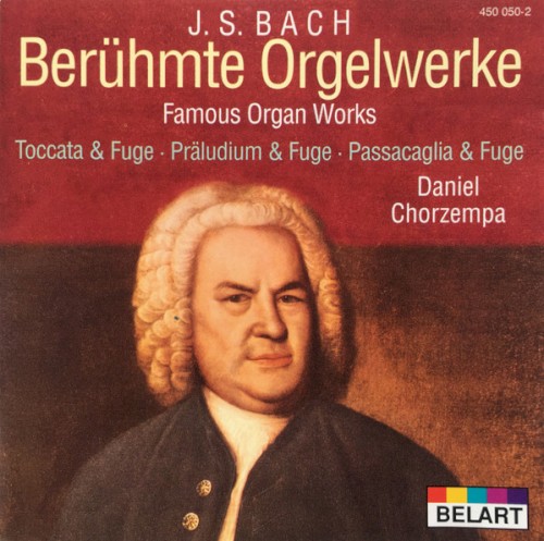 Berühmte Orgelwerke = Famous Organ Works