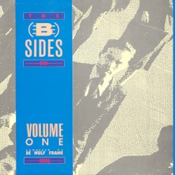 The B-Sides, Volume One
