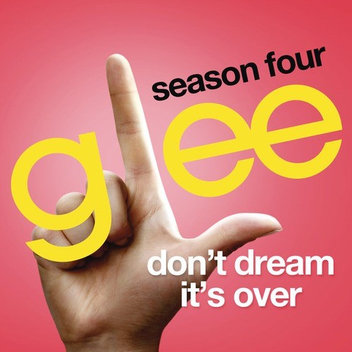 Don't Dream It's Over