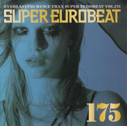 Super Eurobeat, Vol. 175