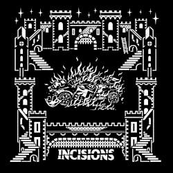 Incisions