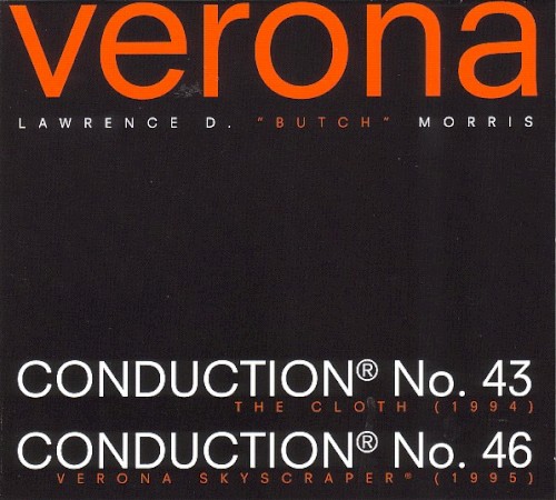 Verona: Conduction® No. 43: The Cloth (1994) / Conduction® No. 46: Verona Skyscraper® (1995)