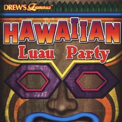 Drew’s Famous Hawaiian Luau Party