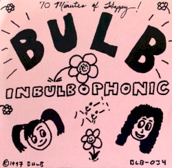 In Bulb-O-Phonic!