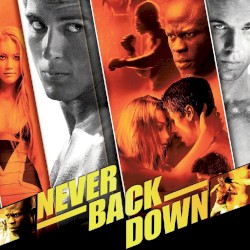 Never Back Down: Music From and Inspired by the Motion Picture