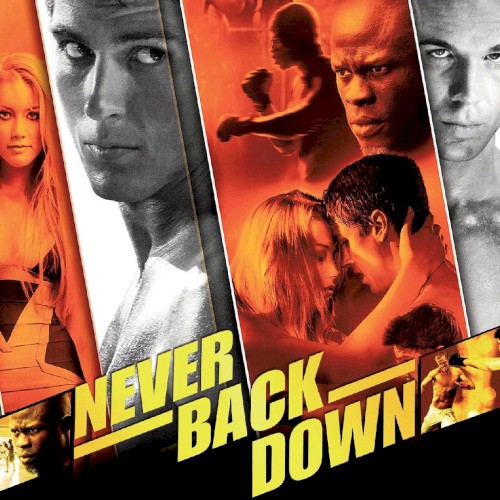Never Back Down: Music From and Inspired by the Motion Picture