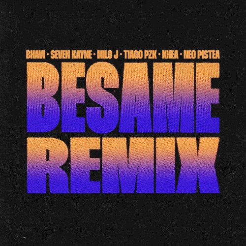 BESAME [Remix]
