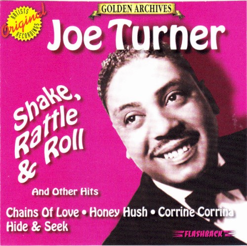 Shake, Rattle & Roll and Other Hits
