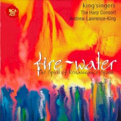 Fire-Water: The Spirit of Renaissance Spain